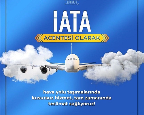 IATA Acentesi olarak hava yolu taşımalarında kusursuz hizmet