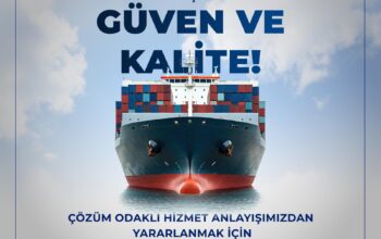 Deniz yolu taşımacılığında güven ve kalite