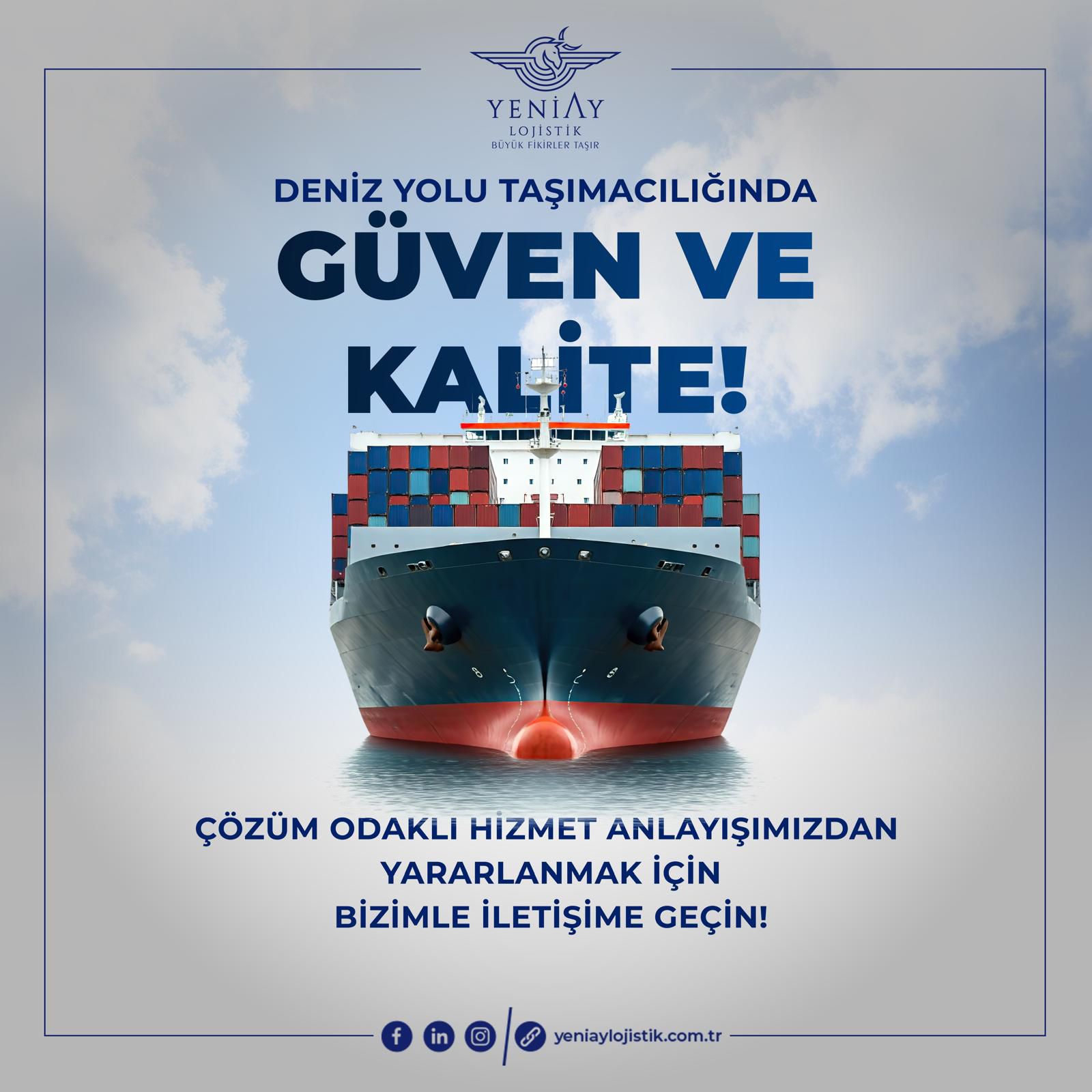 Deniz yolu taşımacılığında güven ve kalite