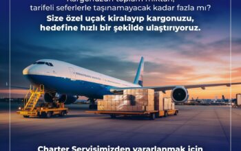 Charter Servisi ile yanınızdayız